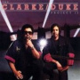 The Clarke/Duke Project, Vol. 2 — Stanley Clarke