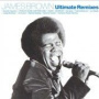 Ultimate Remixes — James Brown