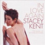 In Love Again — Stacey Kent