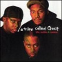 Hits, Rarities & Remixes — A Tribe Called Quest
