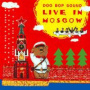 Live in Moscow — Doo-Bop Sound