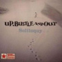 Soliloquy — Up, Bustle & Out