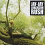 Rush — Jay-Jay Johanson