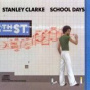 School Days — Stanley Clarke