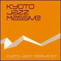 Kyoto Jazz Massive — Kyoto Jazz Massive