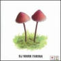 Mushroom Jazz, vol. 2 — DJ Mark Farina
