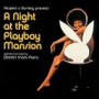 A Night at the Playboy Mansion — Dimitri from Paris