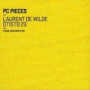 PC Pieces — Laurent de Wilde