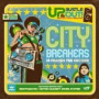 City Breakers – 18 Frames Per Second — Up, Bustle & Out