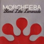 Blood Like Lemonade — Morcheeba