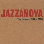 The Remixes: 1997-2000 — Jazzanova