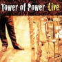 Soul Vaccination: Tower Of Power Live — Tower of Power