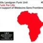 Funk For Life — Nils Landgren Funk Unit