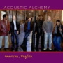 American/English — Acoustic Alchemy
