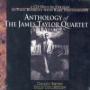 Anthology of The James Taylor Quartet