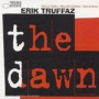 The Dawn — Erik Truffaz