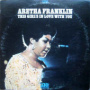 This Girl's In Love With You — Aretha Franklin