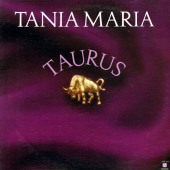 Taurus — Tania Maria
