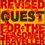 Revised Quest for the Seasoned Traveler — A Tribe Called Quest