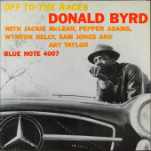 Off To The Races — Donald Byrd