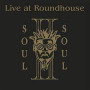 Live At Roundhouse — Soul II Soul