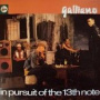 In Pursuit Of The 13th Note — Galliano