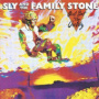 Ain't But The One Way — Sly & The Family Stone