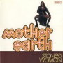 Stoned Woman — Mother Earth