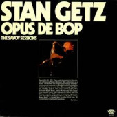 Opus De Bop — Stan Getz