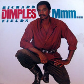Mmm… — Richard "Dimples" Fields