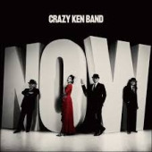 Now — Crazy Ken Band