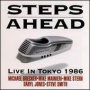 Live in Tokyo 1986 — Steps Ahead