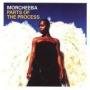 Parts Of The Process — Morcheeba
