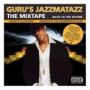 Jazzmatazz: Back To The Future (The Mixtape) — Guru