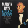 Hello Broadway — Marvin Gaye