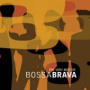 The Very Best of Bossa Brava