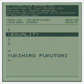 Equality — Yukihiro Fukutomi