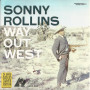 Way Out West — Sonny Rollins