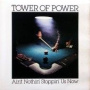 Ain't Nothin' Stoppin' Us Now — Tower of Power