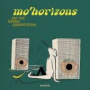 Mo' Horizons And The Banana Soundsystem — Mo' Horizons