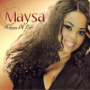 Motions Of Love — Maysa Leak