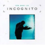 The Best Of Incognito — Incognito