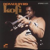 Kofi — Donald Byrd