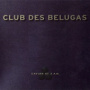 Caviar At 3 A.M. — Club des Belugas