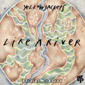 Like A River — Yellowjackets