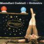 4 Orchestra — Montefiori Cocktail