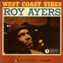 West Coast Vibes — Roy Ayers