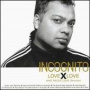 Love X Love: Who Needs Love Remixes — Incognito