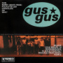 Gus Gus — GusGus