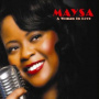 A Woman In Love — Maysa Leak